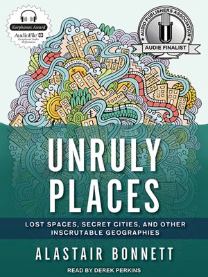 cover image of Unruly Places